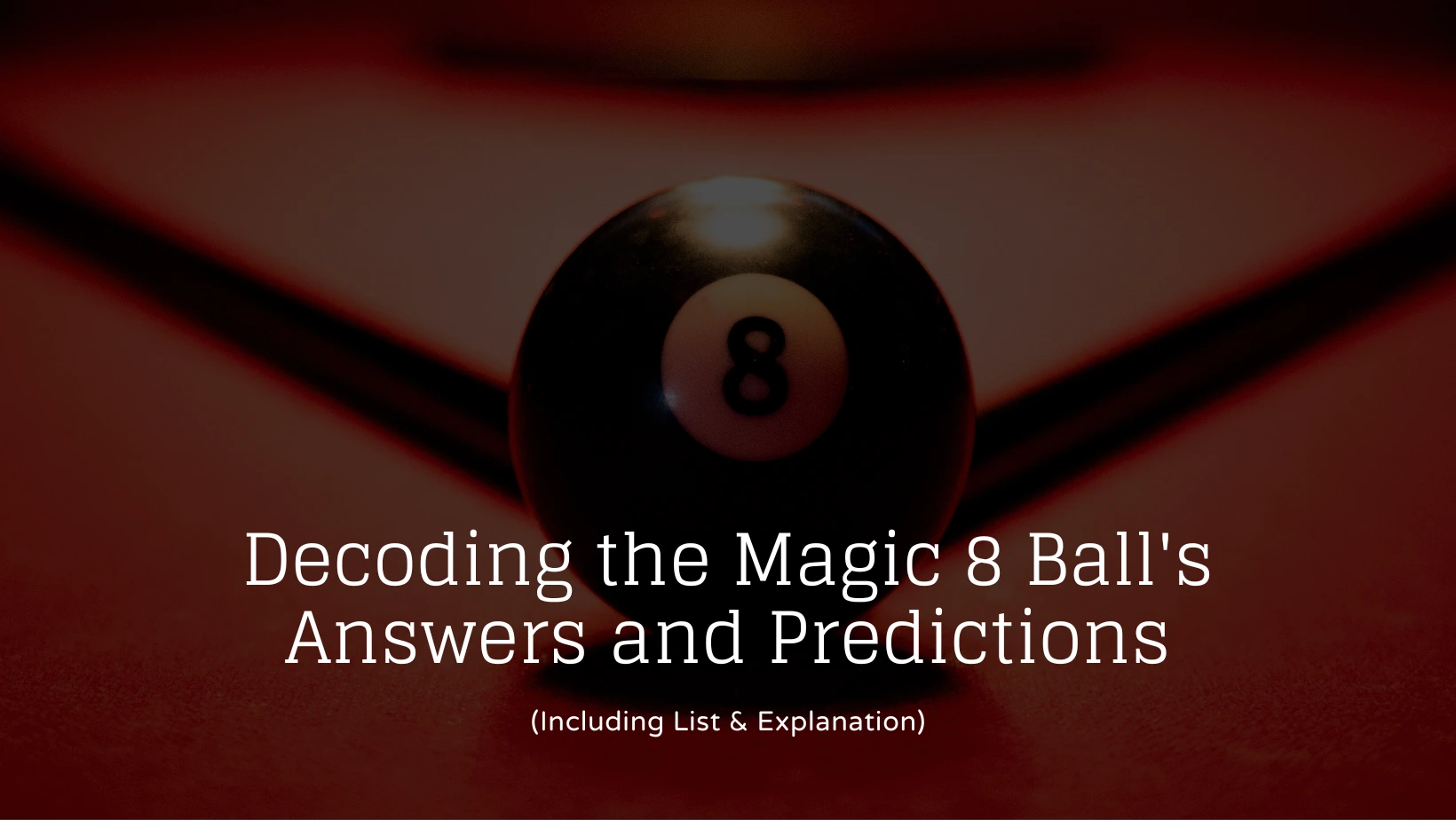 Decoding the Online Magic 8 Ball's Answers Magic 8 Ball